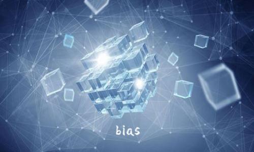 bias